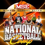 2012 MSE National Basketball Camp Indiana (Rising 4th, 5th,6th,7th, 8th & 9th Grade Players)